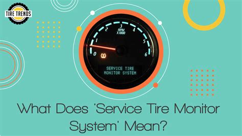 What Does Service Tire Monitor System Mean: A Journey Through the Labyrinth of Automotive Alerts